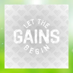 Fitness Let The Gains Begin Transfer